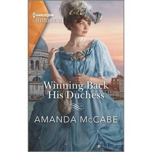 Winning Back His Duchess -- Amanda McCabe